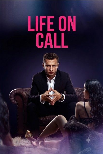 (18＋) Life on Call (2022) Season 1 Russian Complete Series download full movie