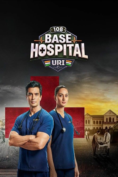 108 Base Hospital Uri (2026) Season 1 (Episode 2) Hindi Web Series download full movie