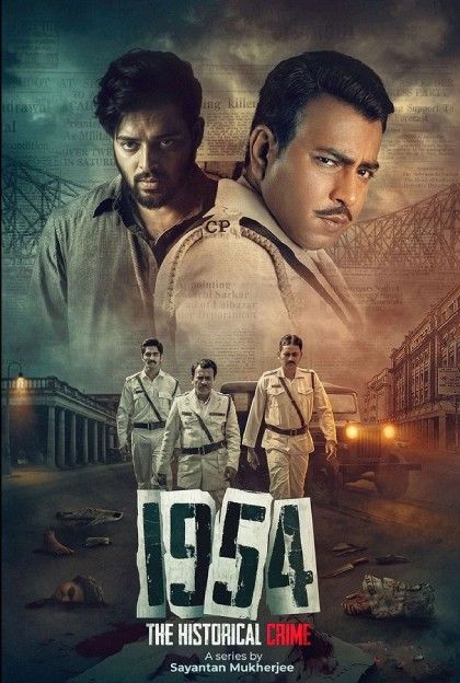 1954 The Historical Crime (2025) S01 Bengali Complete Web Series download full movie