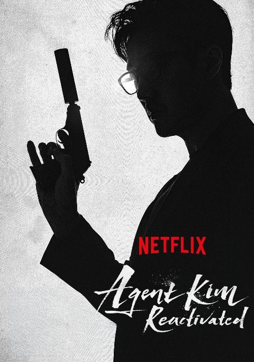 Agent Kim Reactivated (2026) Season 1 (Episode 1) English Korean Netflix Series download full movie