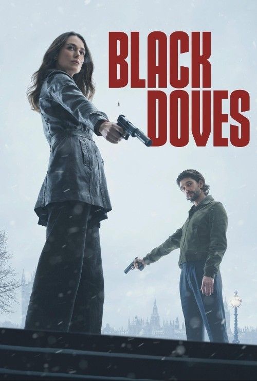 Black Doves (2024) Season 1 Hindi Dubbed Complete Series download full movie