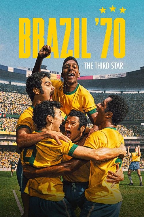 Brazil 70 The Third Star (2026) Season 1 Hindi Dubbed Complete Netflix Series download full movie