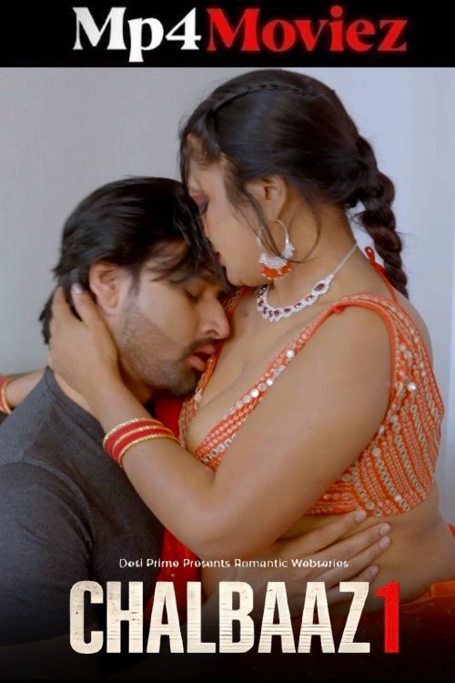 Chaalbaaz (2026) S01E01 Hindi Desiprime Web Series download full movie