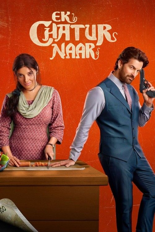 Ek Chatur Naar (2025) Hindi Movie download full movie
