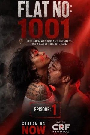 Flat No 1001 (2026) Season 1 Episodes 3 Hindi CRF Web Series download full movie