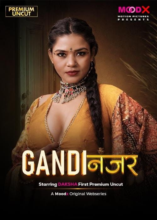 Gandi Najar (2026) S01E01 Hindi MoodX Series download full movie