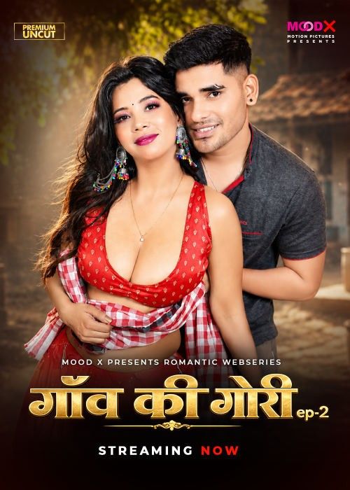 Gao ki Gori (2026) S01E02 Hindi MoodX Web Series download full movie