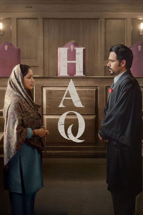 Haq (2025) Hindi Movie download full movie