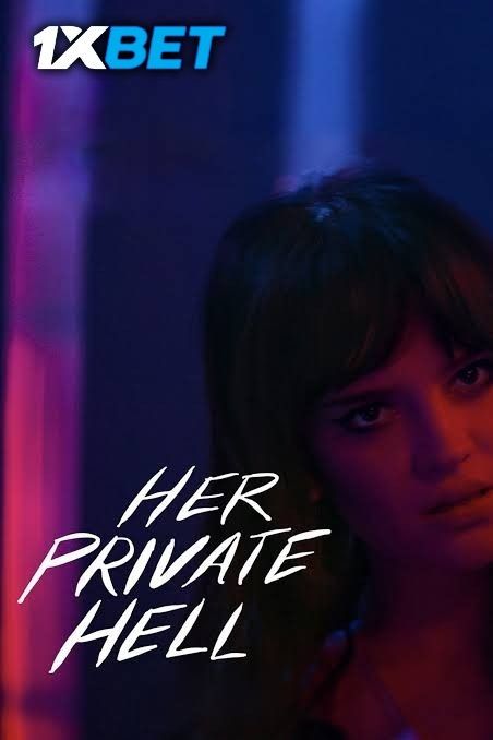 Her Private Hell 2026 Hindi (Unofficial) Dubbed Movie download full movie