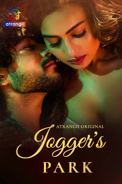 Joggers Park (2026) Season 1 Part 1 Hindi Atrangii Web Series