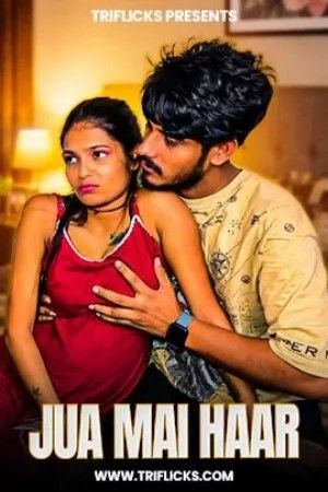 Jua Mai Haar (2026) Hindi Triflicks Short Film download full movie