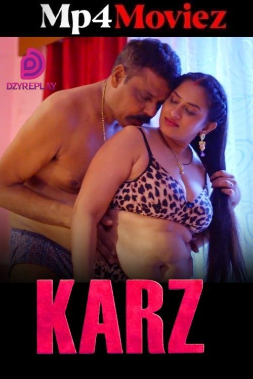 Karz (2025) S01E03 Hindi DyzrePlay Web Series download full movie
