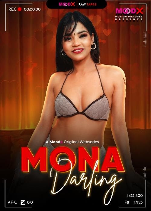 Mona Darling BTS (2026) Hindi MoodX Web Series download full movie