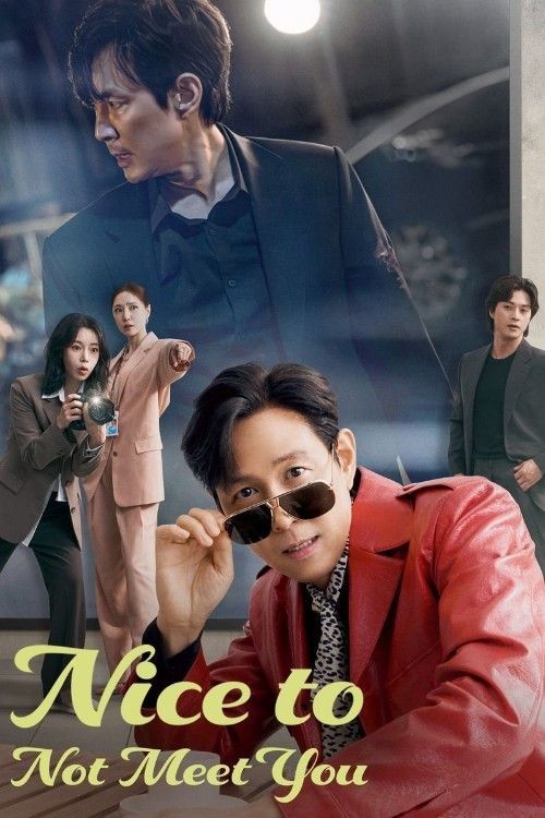 Nice to Not Meet You (2025) Season 1 (Episode 5) Hindi Dubbed Series download full movie