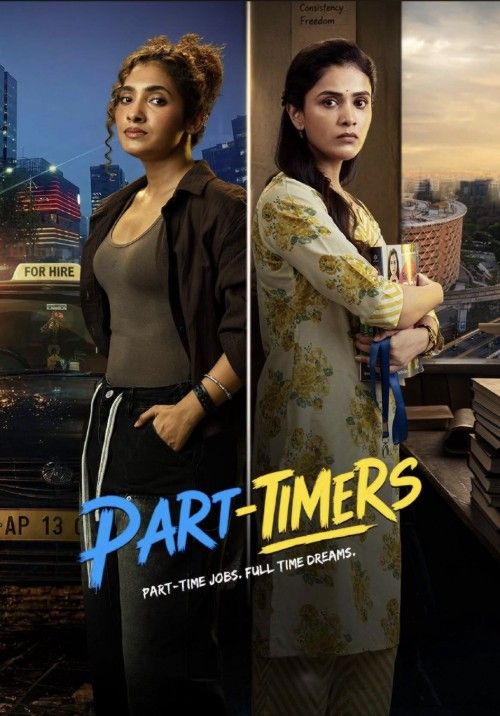 Part Timers (2026) Season 1 (Episode 01-04) Hindi Web Series