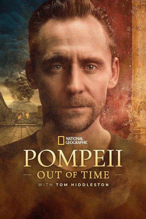 Pompeii: Out of Time with Tom Hiddleston (2026) Season 1 English Complete Series download full movie
