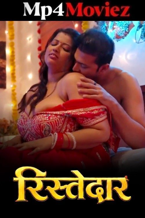 Ristedar (2026) Season 1 Episodes 2 Hindi MastiPlay Web Series download full movie