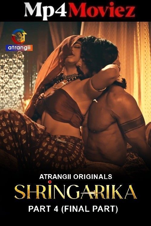 Shringarika (2026) Season 1 Part 4 Hindi Atrangii Hot Web Series download full movie