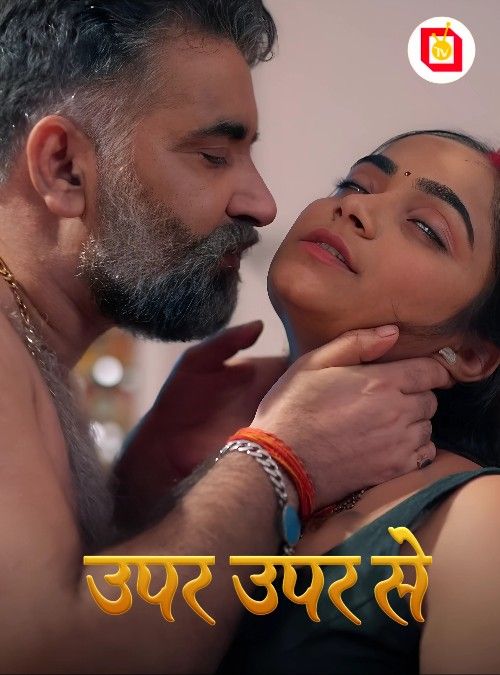 Upar Upar Se (2026) S01 Hindi TikuTV Hot Web Series download full movie