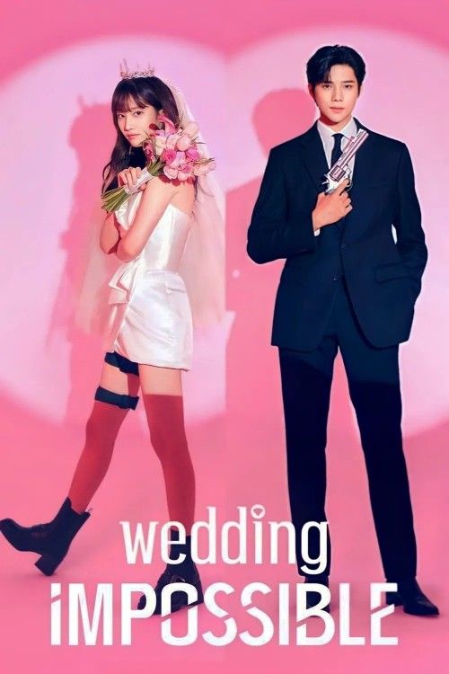 Wedding Impossible (2025) Season 1 Hindi Dubbed Complete Series download full movie